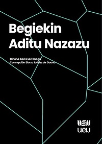 Begiekin aditu nazazu