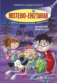 Misterio-ehiztariak: Desagertutako maskoten kasua