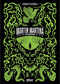 Martin Martina eta gauekoak