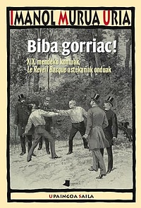 Biba gorriac! : XIX. mendeko kontuak, Le Réveil Basque astekariak onduak