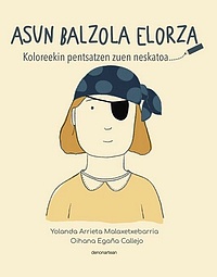 Asun Balzola Elorza - Koloreekin pentsatzen zuen neskatoa