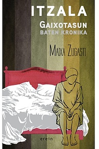 Itzala. Gaixotasun baten kronika
