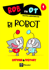 Bi robot