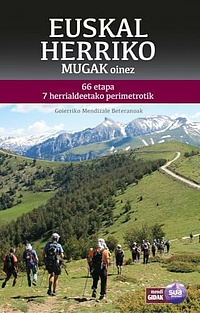Euskal Herriko mugak oinez: 66 etapa 7 herrialdeetako perimetrotik