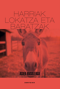 Harriak, lokatza eta baratzak