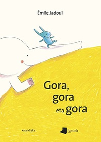 Gora, gora eta gora