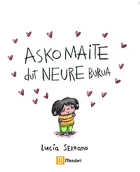 Asko maite dut neure burua