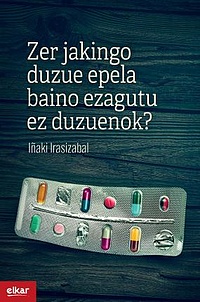 Zer jakingo duzue epela baino ezagutu ez duzuenok? Zer jakingo duzue epela baino ezagutu ez duzuenok?